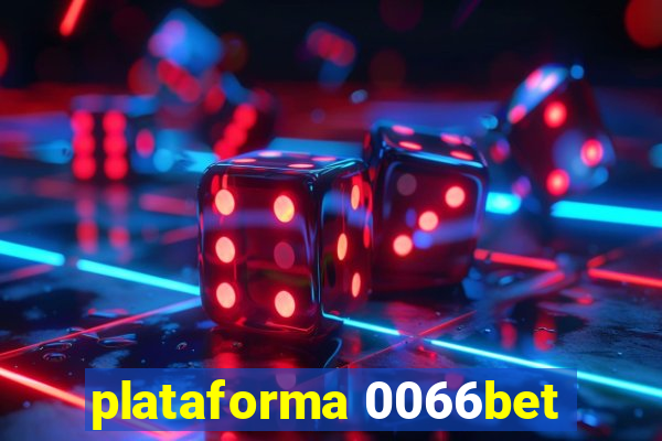 plataforma 0066bet